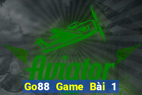 Go88 Game Bài 1 Đổi 1