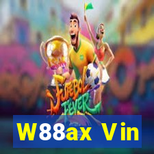 W88ax Vin