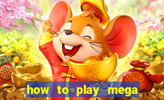 how to play mega lotto 6 45