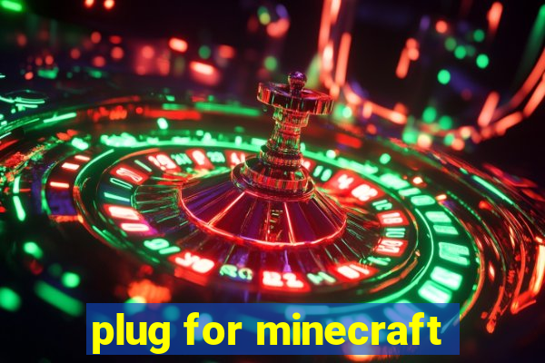 plug for minecraft