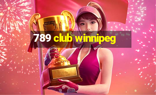 789 club winnipeg