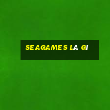 seagames là gì