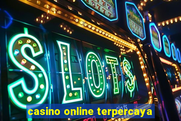 casino online terpercaya