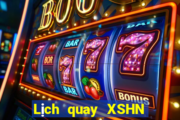 Lịch quay XSHN ngày 27