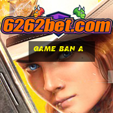 game ban a