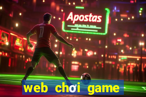 web chơi game kiếm tiền