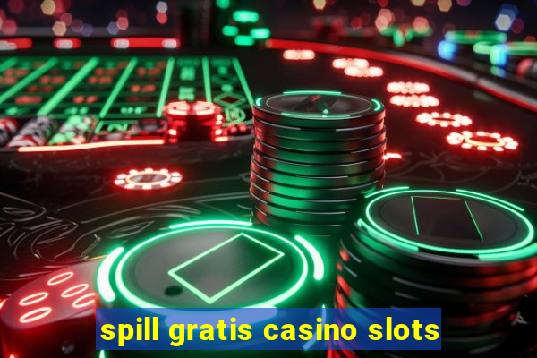 spill gratis casino slots