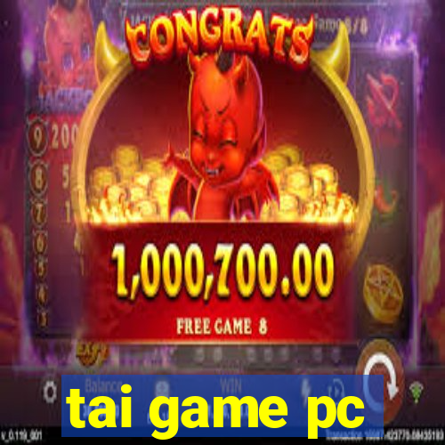 tai game pc