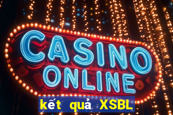 kết quả XSBL ngày 28