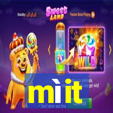 mìit