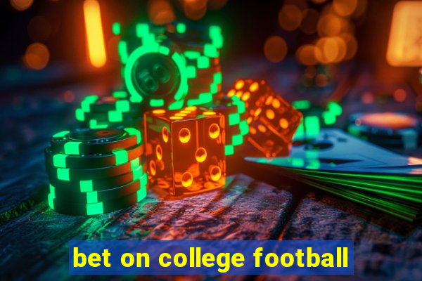 bet on college football