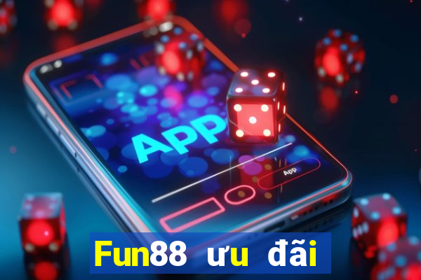 Fun88 ưu đãi phải thắng