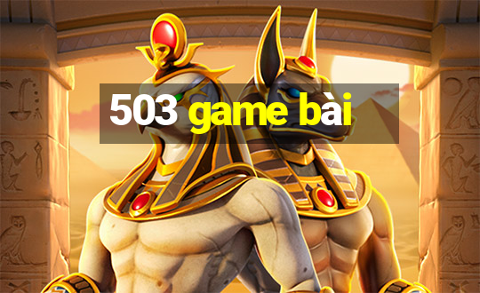 503 game bài