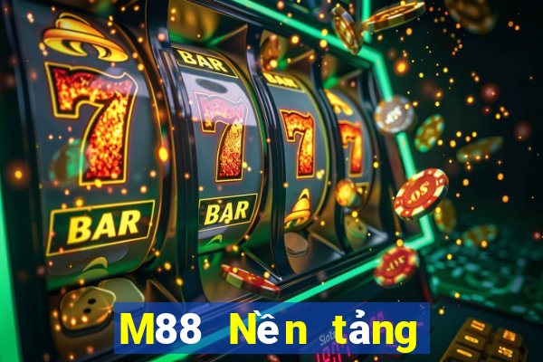 M88 Nền tảng Dongsen đáng tin cậy