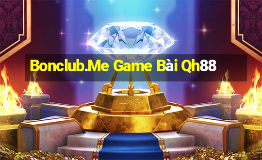 Bonclub.Me Game Bài Qh88