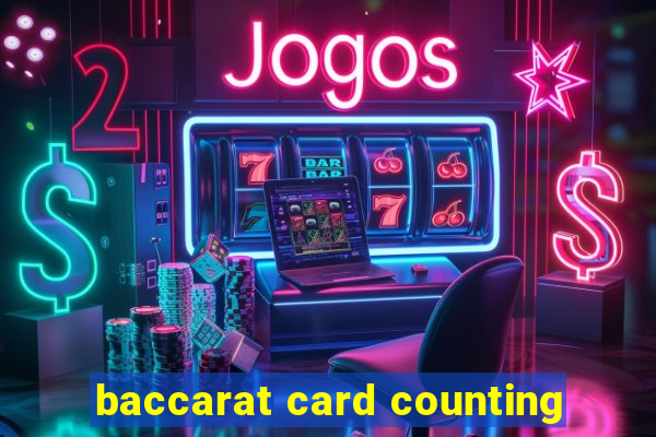 baccarat card counting