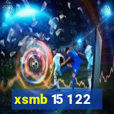 xsmb 15 1 22