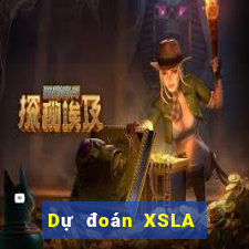 Dự đoán XSLA ngày 7