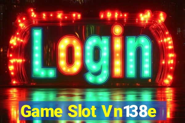 Game Slot Vn138e