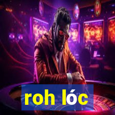 roh lóc