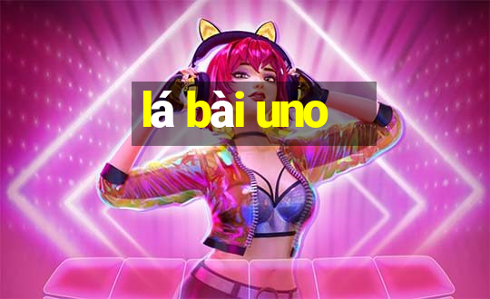 lá bài uno