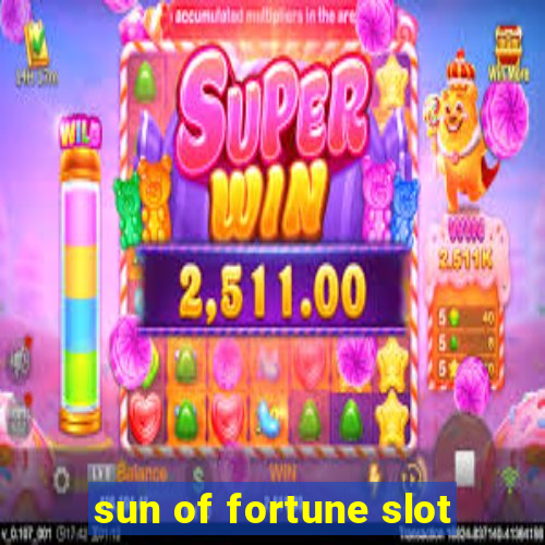 sun of fortune slot