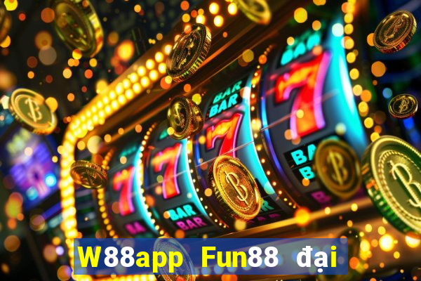 W88app Fun88 đại phát Android