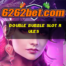 double bubble slot rules