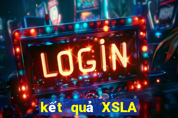 kết quả XSLA ngày 10