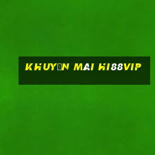 Khuyến Mãi Hi88vip