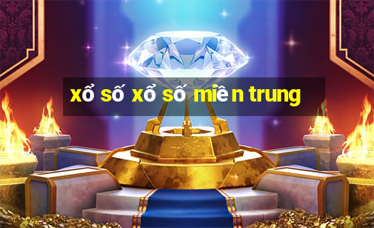 xổ số xổ số miền trung