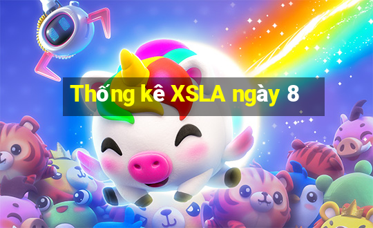 Thống kê XSLA ngày 8