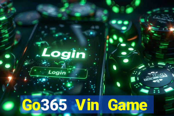 Go365 Vin Game Bài Dubai