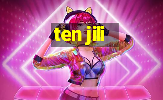 ten jili