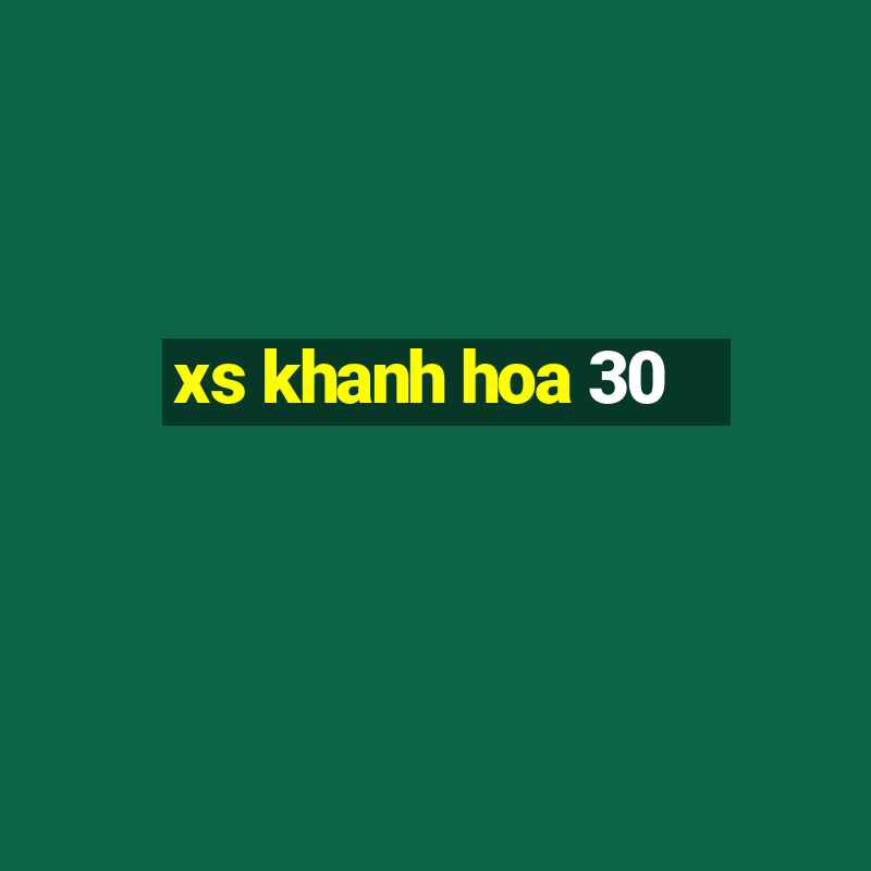 xs khanh hoa 30