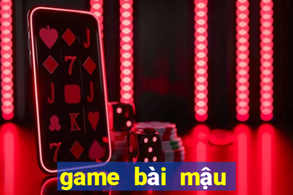 game bai mau binh doi thuong