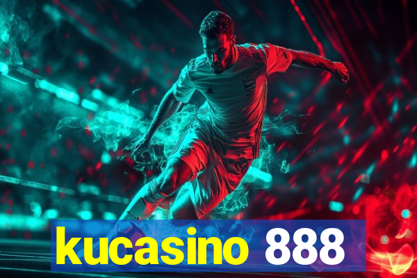 kucasino 888