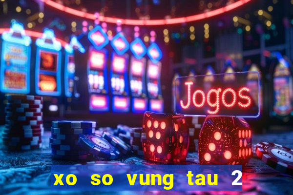 xo so vung tau 2 3 2024