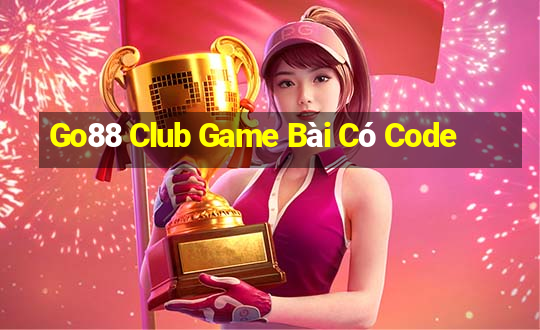 Go88 Club Game Bài Có Code