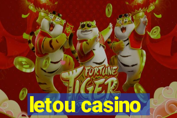 letou casino