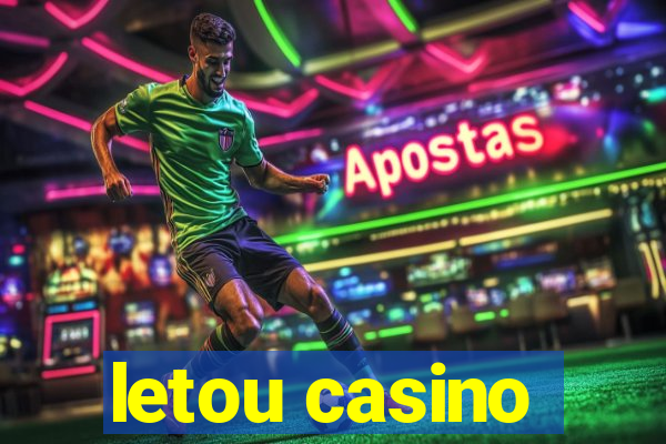 letou casino