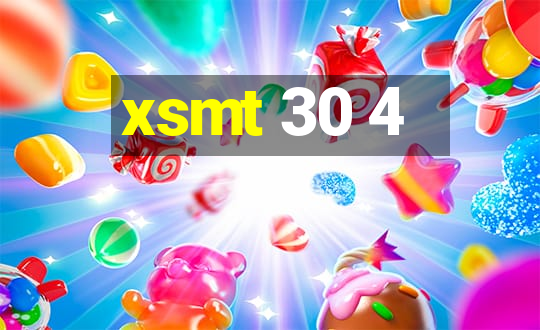 xsmt 30 4