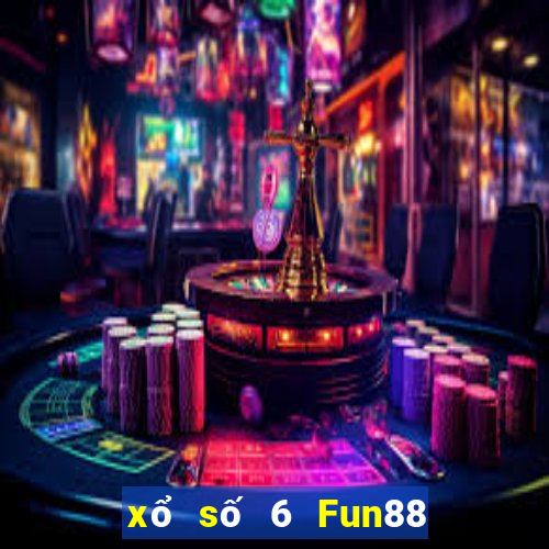 xổ số 6 Fun88 phiên bản cũ