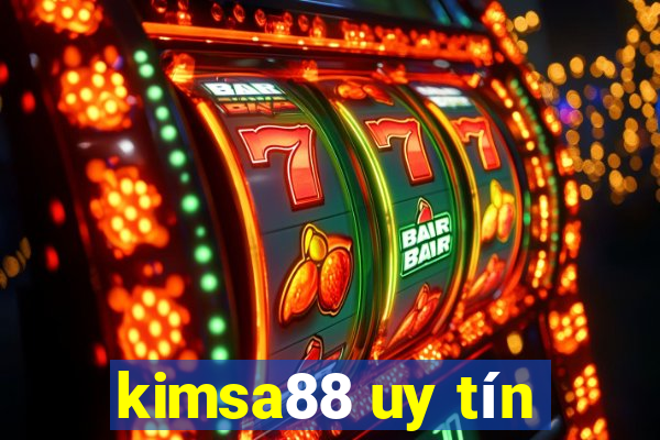 kimsa88 uy tín