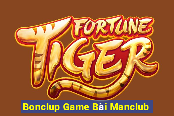 Bonclup Game Bài Manclub