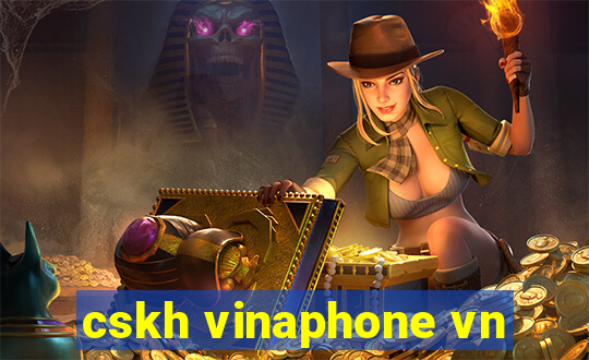 cskh vinaphone vn