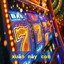 xuân này con không về karaoke