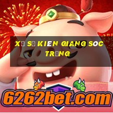 xổ số kiên giang sóc trăng