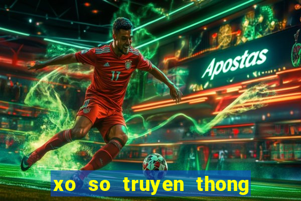 xo so truyen thong 30 ngay