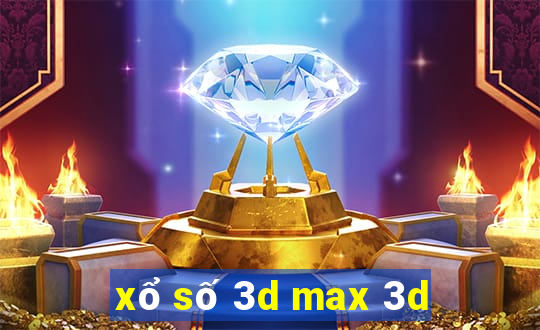 xổ số 3d max 3d